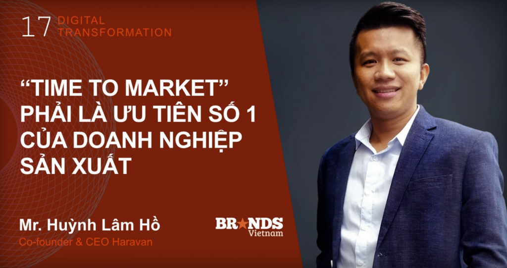 CEO Website – “Time to market” phải là ưu tiên số 1 của doanh nghiệp sản xuất